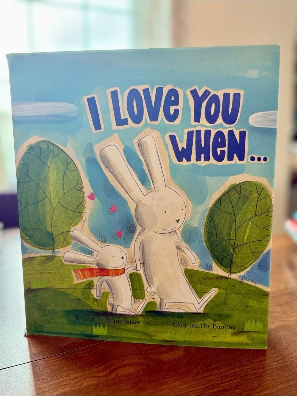 I Love You When... Children's Book